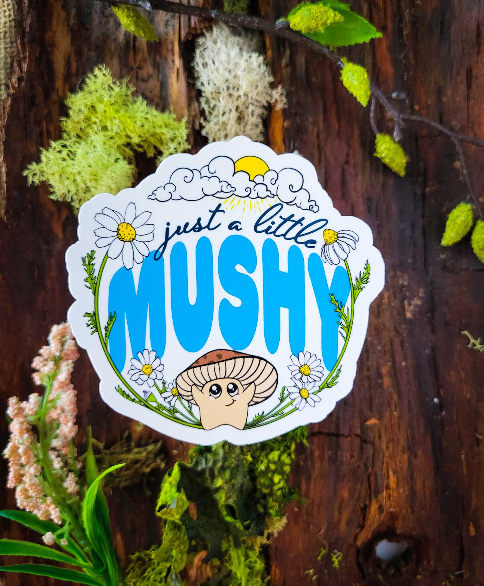Mushroom Marauder - Wholesale Sticker - Just a Little Mushy | Cute Mushroom Sticker0