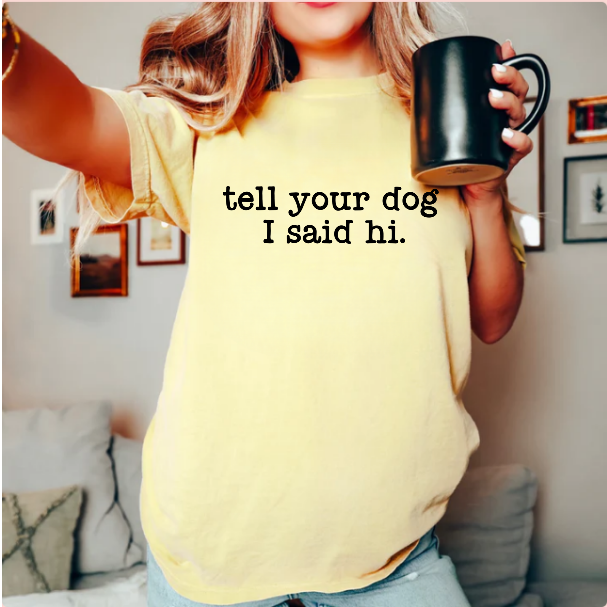 TEELUX – Engroshandel Sublimationstryk – (Skjorte medfølger ikke) fortæl din hund, at jeg sagde hej. - Sort serigrafi Transfer3