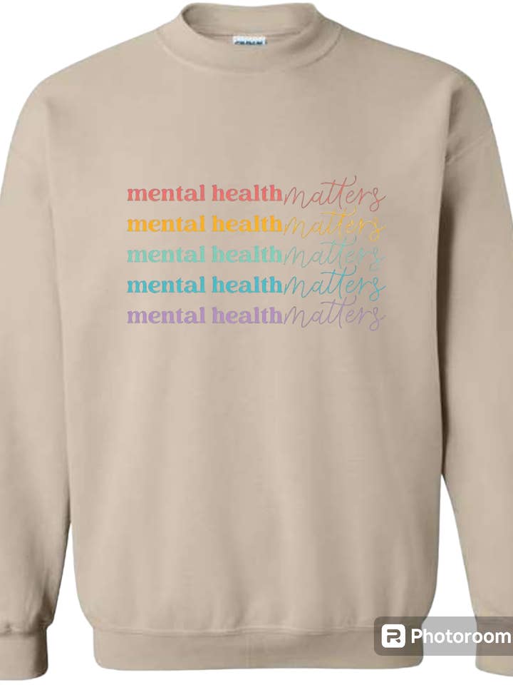MadeByHBK - Wholesale Graphic Sweatshirt - Unisex - Mental Health Matters Sweatshirt (Sand)1