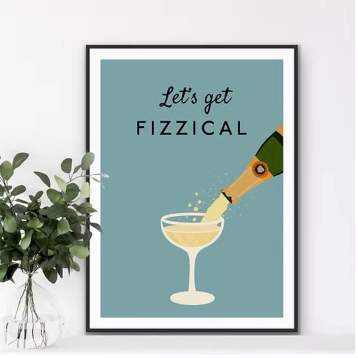 Let's Get Fizzical - Kitchen Print for wholesale by The Printed Word Store