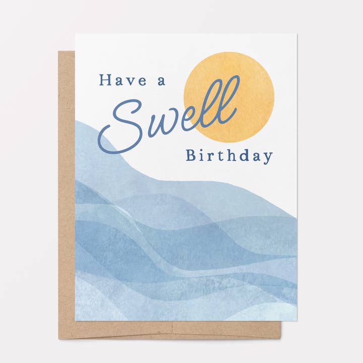 Birthday – Have a Swell Birthday Greeting Card for wholesale by Goodly Press | Modern Cards for Life’s Real Moments