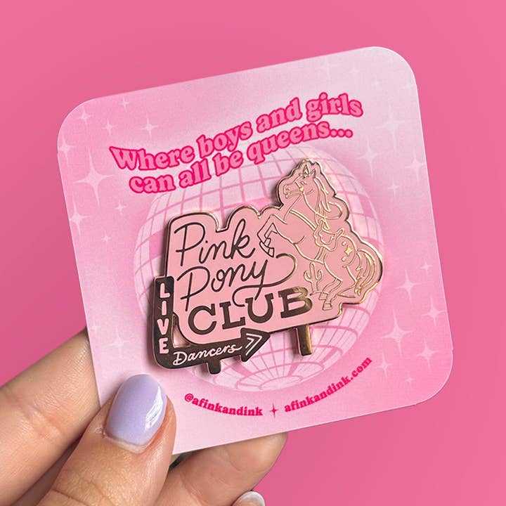 Pink Pony Club Enamel Pin for wholesale by A Fink & Ink