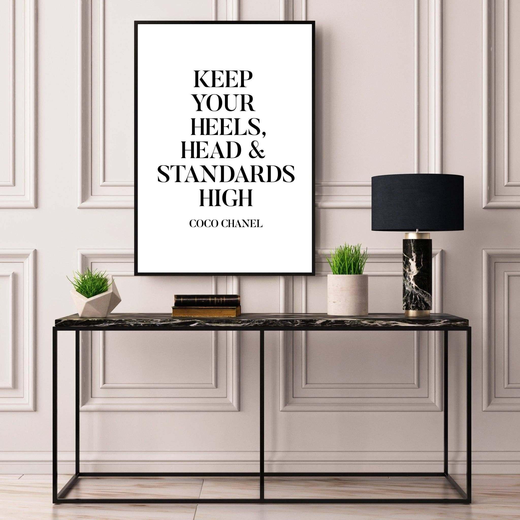 D'LUXE PRINTS – wholesale Poster – Keep Your Heels Head & Standards High Print4