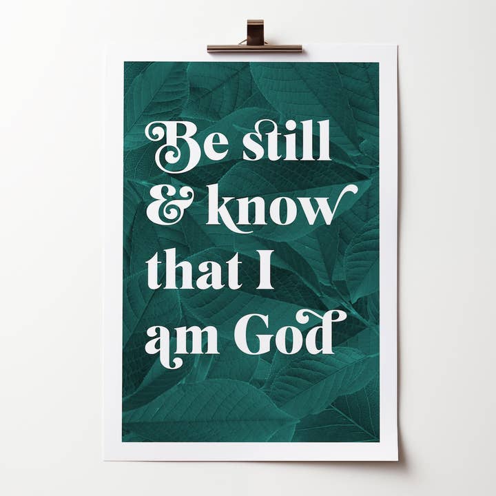 Póster botánico "Quédate quieto y sabe que yo soy Dios". Tamaño A4. para venta al por mayor de The Christian Poster Company