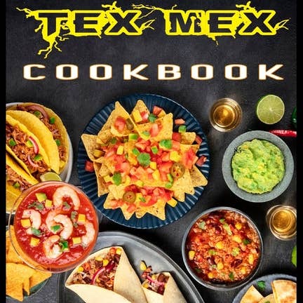 Books by splitShops - Wholesale Cookbooks & Food - The Tex Mex Cookbook: A Modern Mexican and Spanish Cookbook, Favourite Recipes to Make at Home Quick & Easy - Paperback
