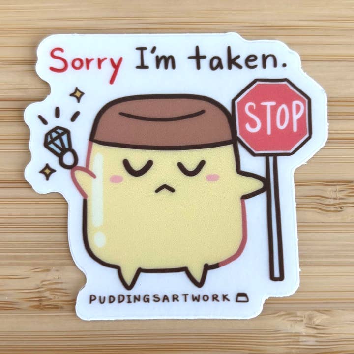 Kawaii pudding sticker | 2.5 inch relatable cute sticker for wholesale by Fuwafuwapuddings