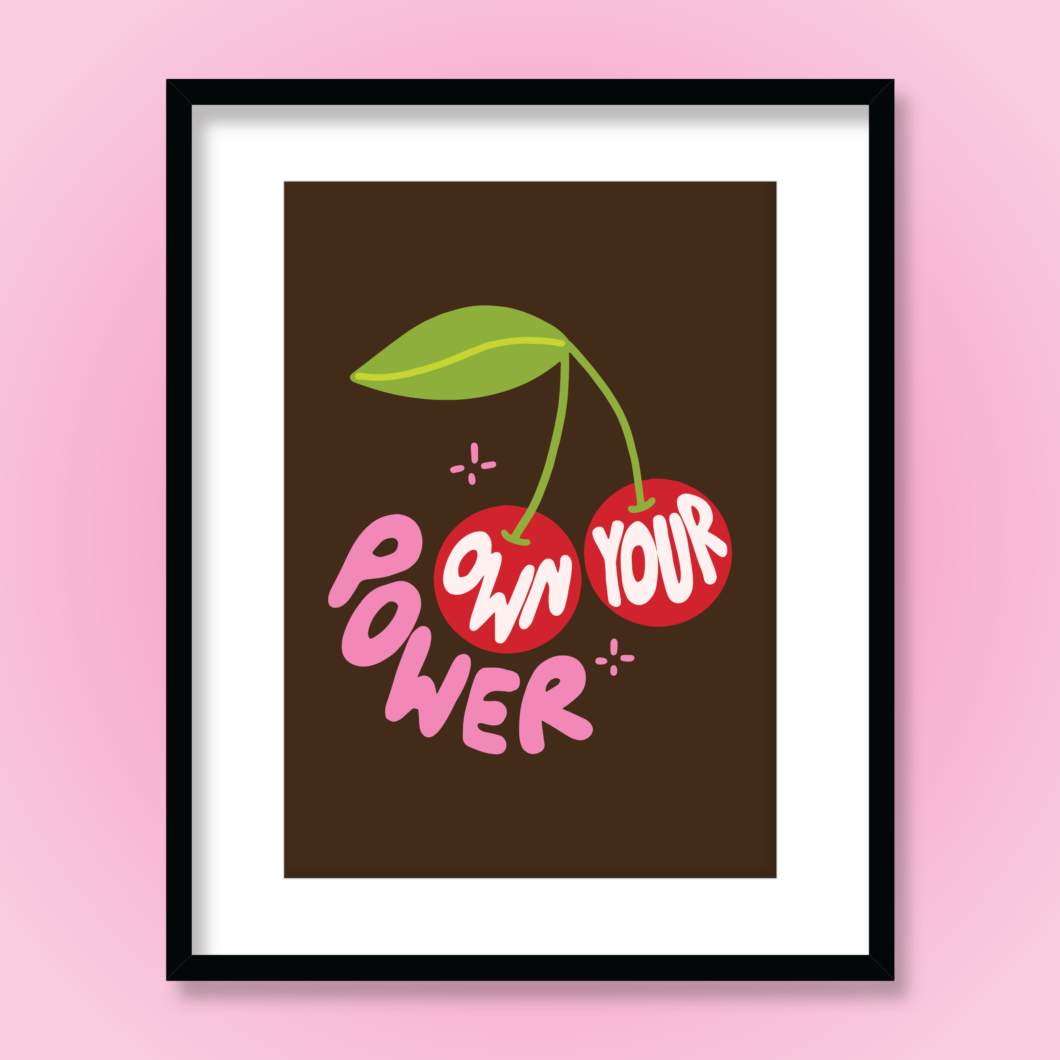 Ruby Roller Art - Vendita all'ingrosso Stampa artistica - Citazione ispiratrice Own Your Power con stampa artistica di ciliegie1