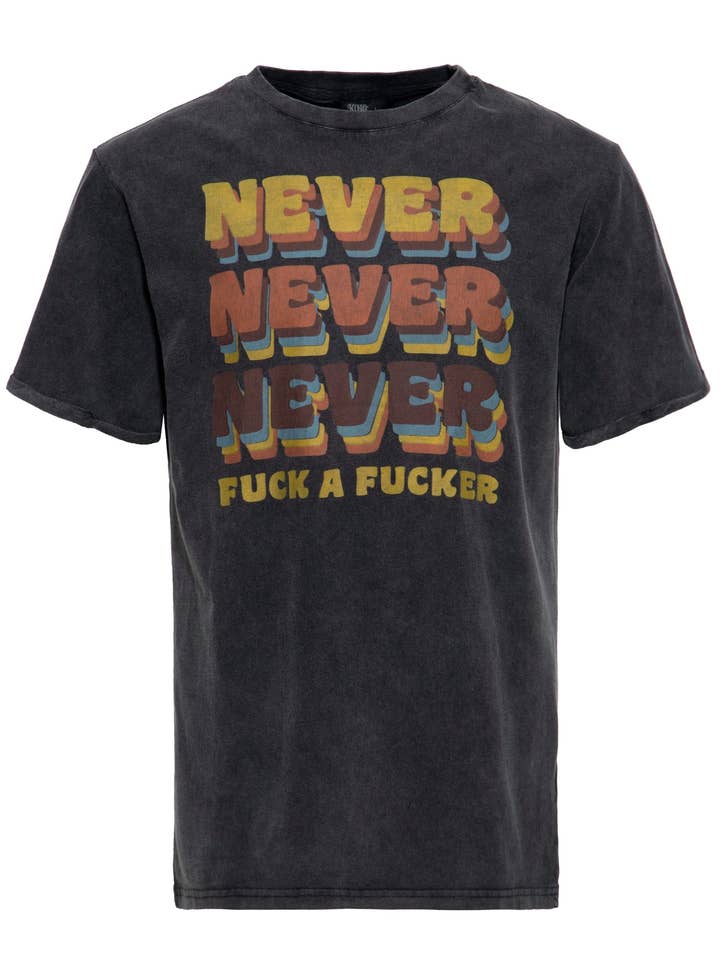 Acid Wash T-Shirt "Never Fuck a Fucker" for wholesale by KING KEROSIN