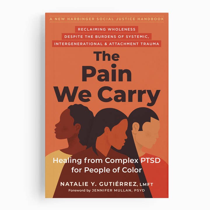 The Pain We Carry for wholesale by New Harbinger Publications