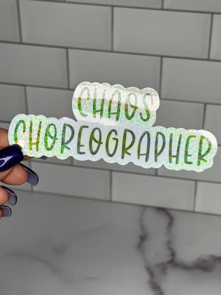 Chaos Choreographer Vinyl Sticker - Sassy Yet Chic Decal for Your Laptop or Water Bottle for wholesale by Schwingline Shop