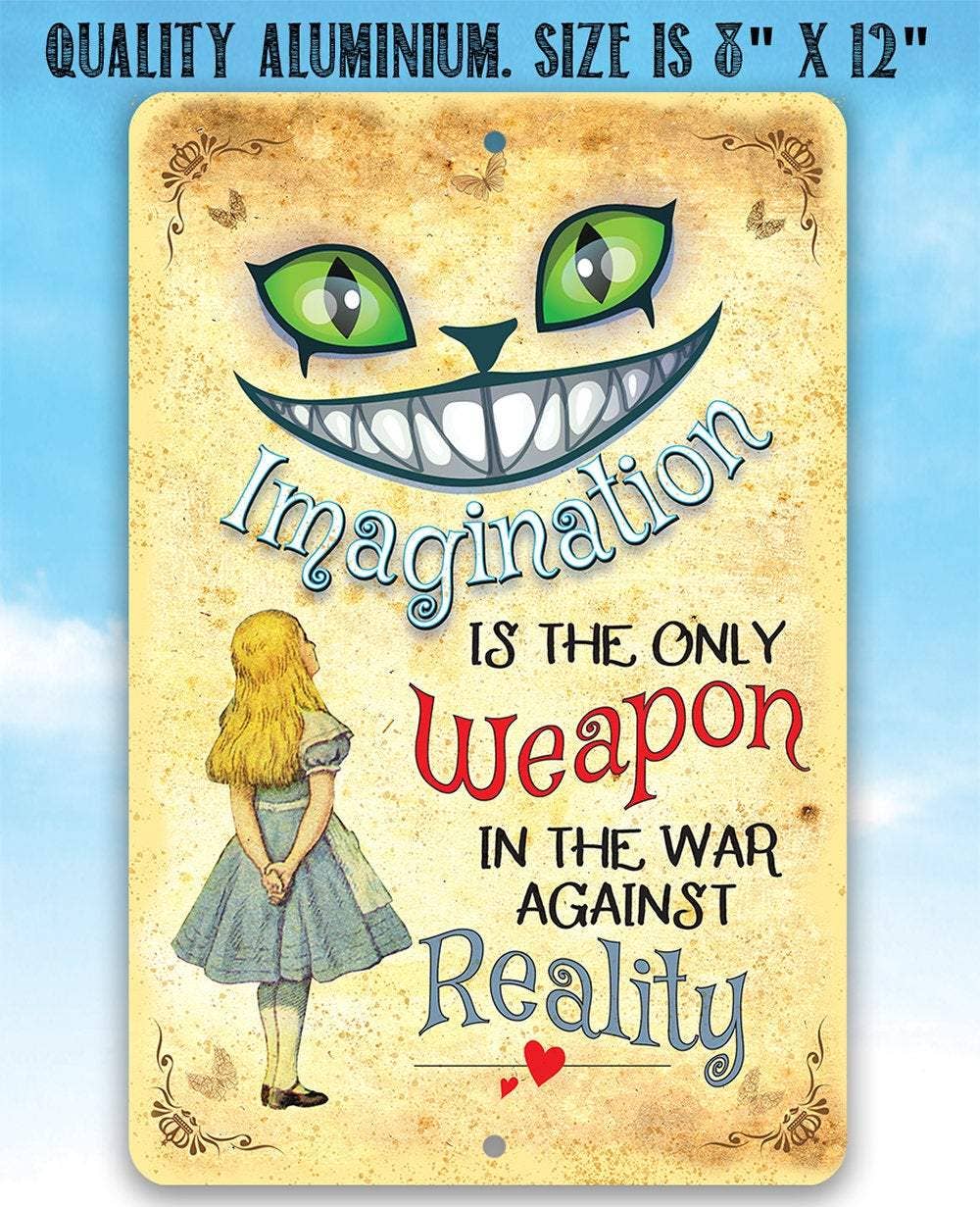 Lone Star Art Metal Signs - Wholesale Sign - Alice in Wonderland - Imagination - Metal Sign1