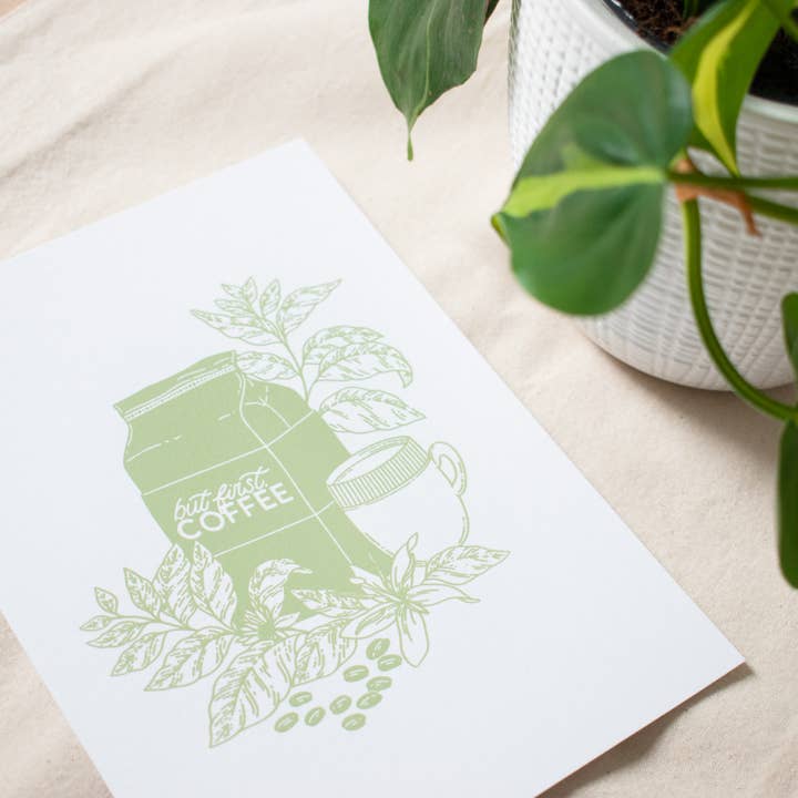 Petal & Pencil – wholesale Art print – But First Coffee A5 Screen Print1