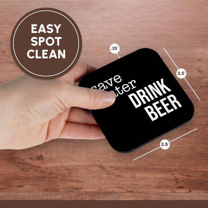 3dRose - Wholesale Coasters - 3dRose, Save Water Drink Beer. White lettering on black background., Coaster13