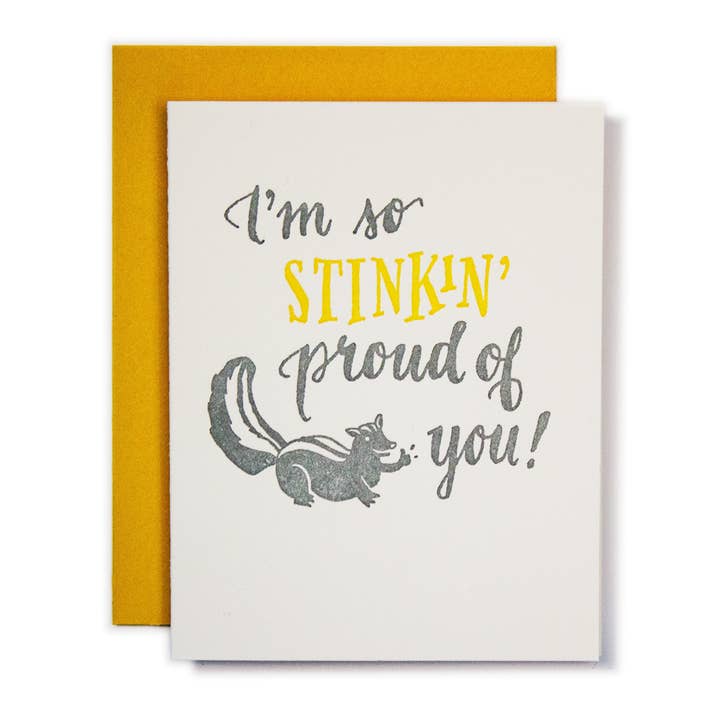 Ladyfingers Letterpress - Wholesale Congratulations Card - Stinkin’ Proud Congratulations Card