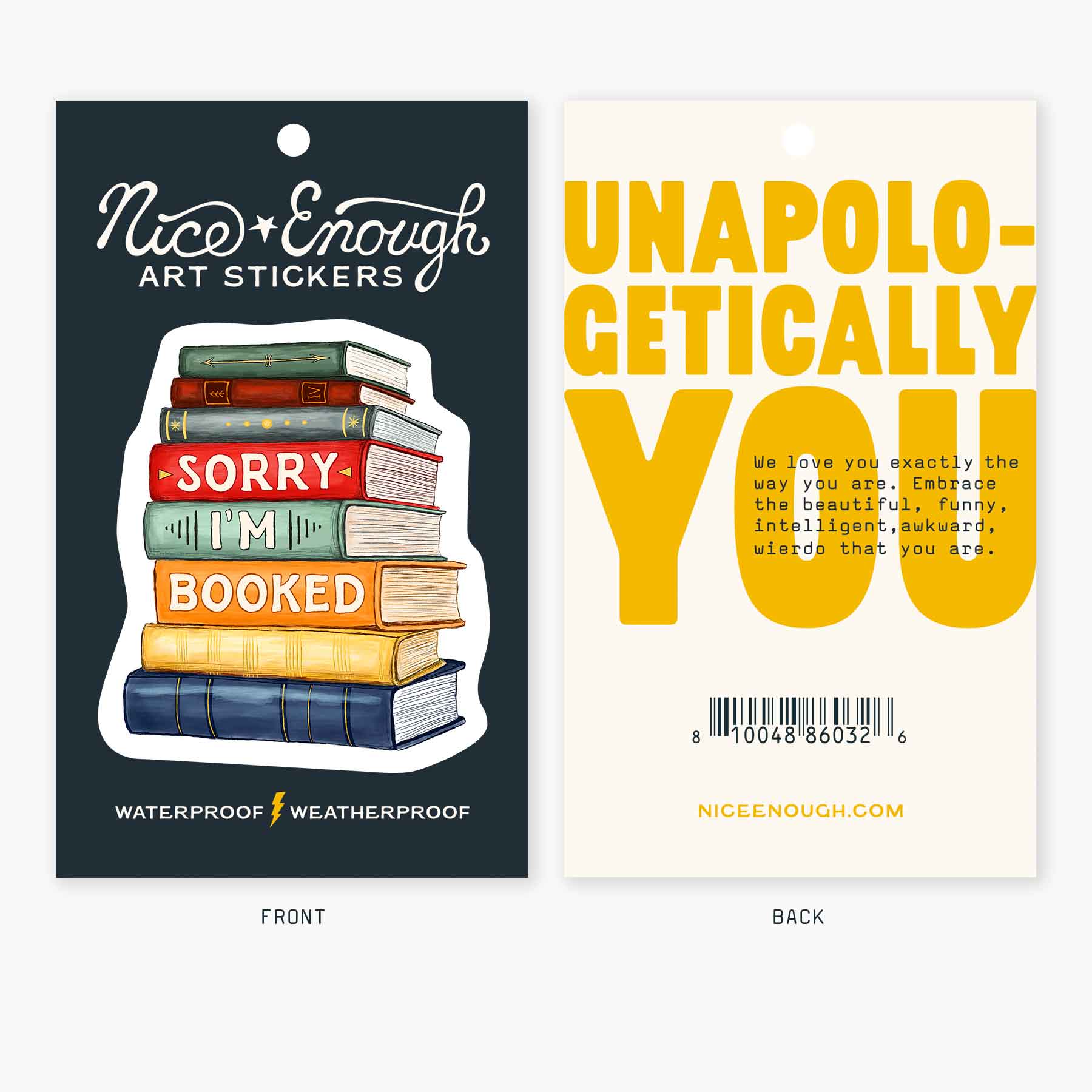 Nice Enough Stickers - Wholesale Sticker - Booked - 3" Art Sticker2