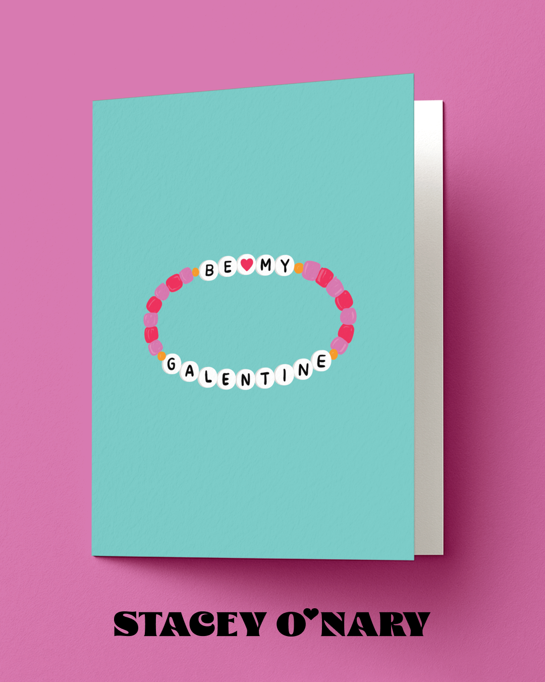 Stacey O'Nary - Wholesale Valentine's Day Card - Be My Galentine Valentine’s Day Card1