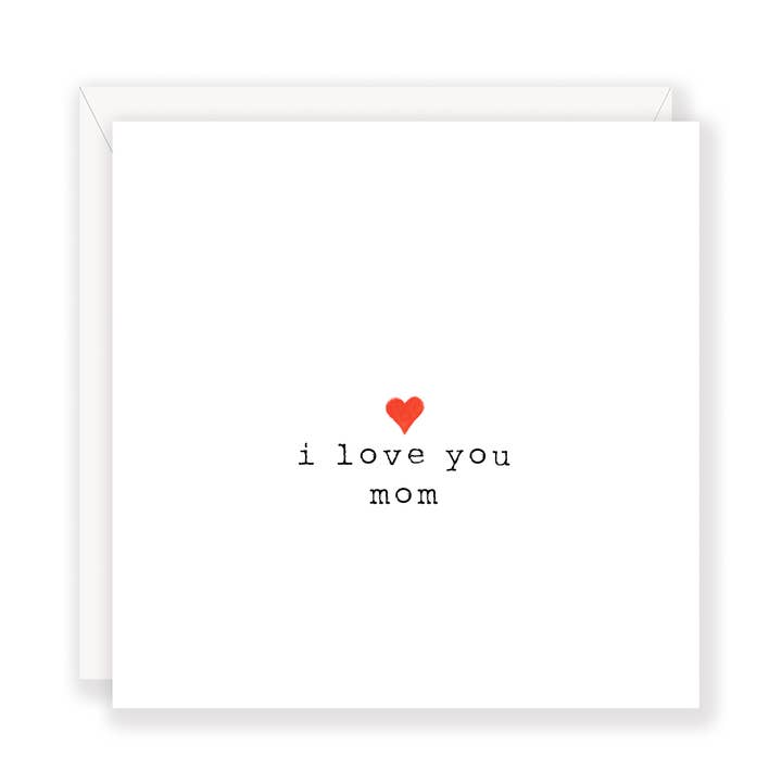 'I love you mom' Greeting Card Great for Mother's Day for wholesale by Sweet Gumball Inc.