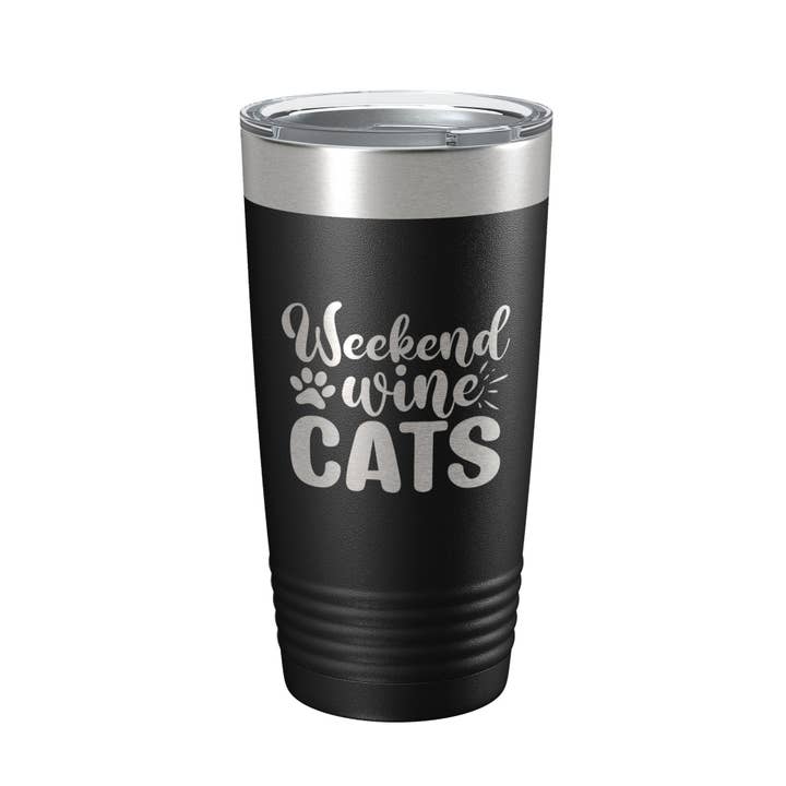 Weekend Wine Cats Tumbler Travel Mug Funny Cat Lover Gift Insulated Laser Engraved Coffee Cup 20 oz for wholesale by CarveBright