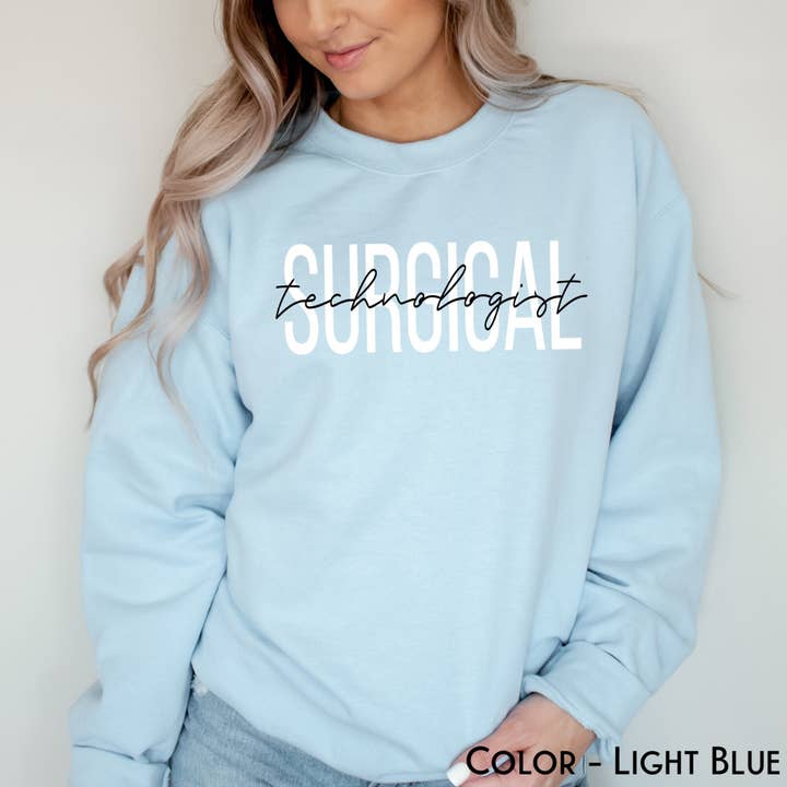 APComfortPrints - Wholesale Graphic Sweatshirt - Women's - Surgical Technologist Sweatshirt, Surgical Tech Sweater