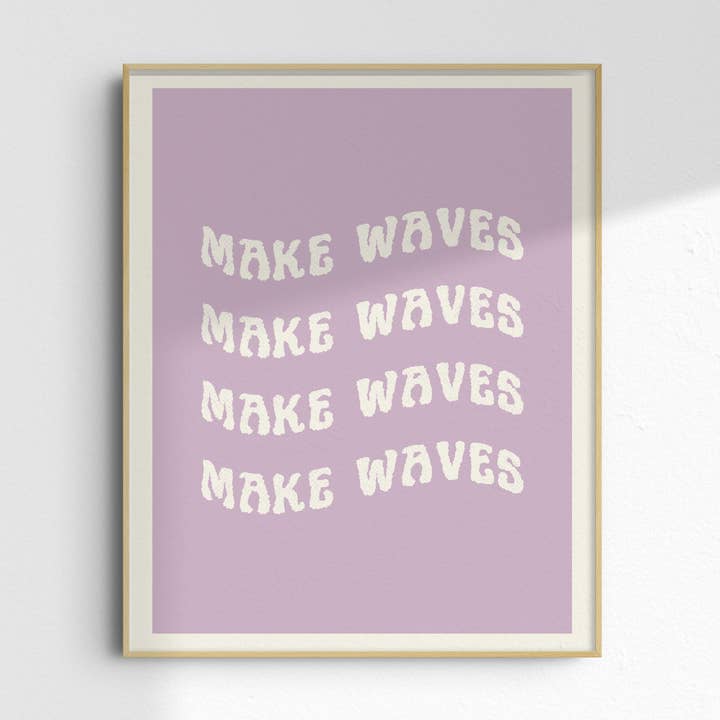 Make Waves Art Print | Motivational Wall Art | Surf Decor for wholesale by Daydream Prints
