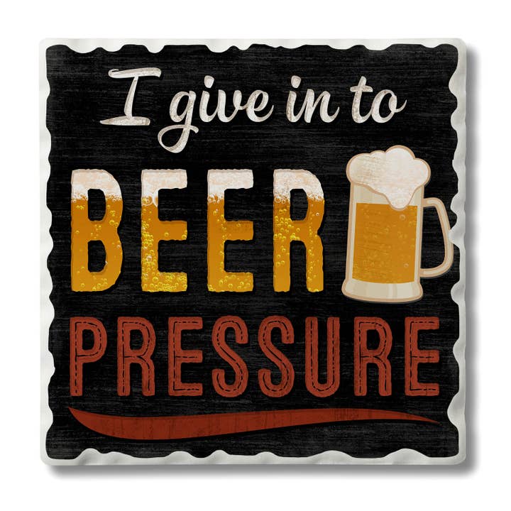 "Beer Pressure" Single Absorbent Tumbled Tile Coaster for wholesale by Conimar Promotions