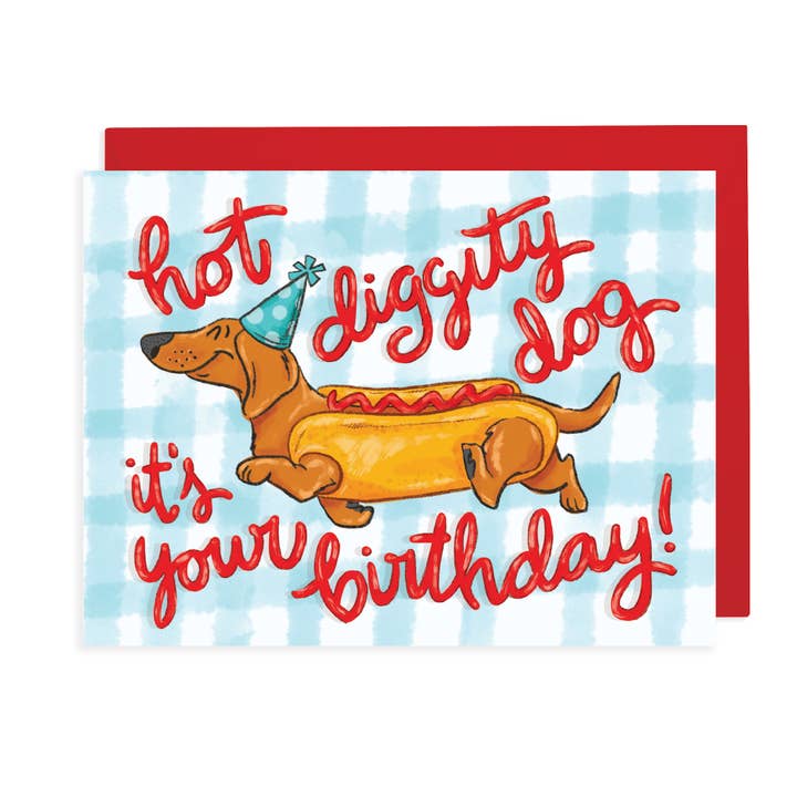 Praxis Design Studio - Venta al por mayor Tarjetas de cumpleaños - Tarjeta de cumpleaños Hot Diggity Dog | Hot Dog It's Your Birthday