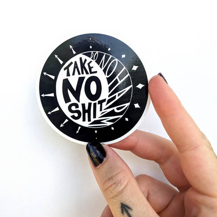 Fendywitch Designs - Wholesale Sticker - Take No Sh*t Do No Harm Vinyl Sticker