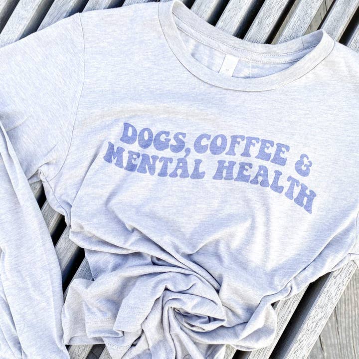 Dogs & Mental Health Long Sleeve | Dog Lover Mental Health C for wholesale by Petphoria
