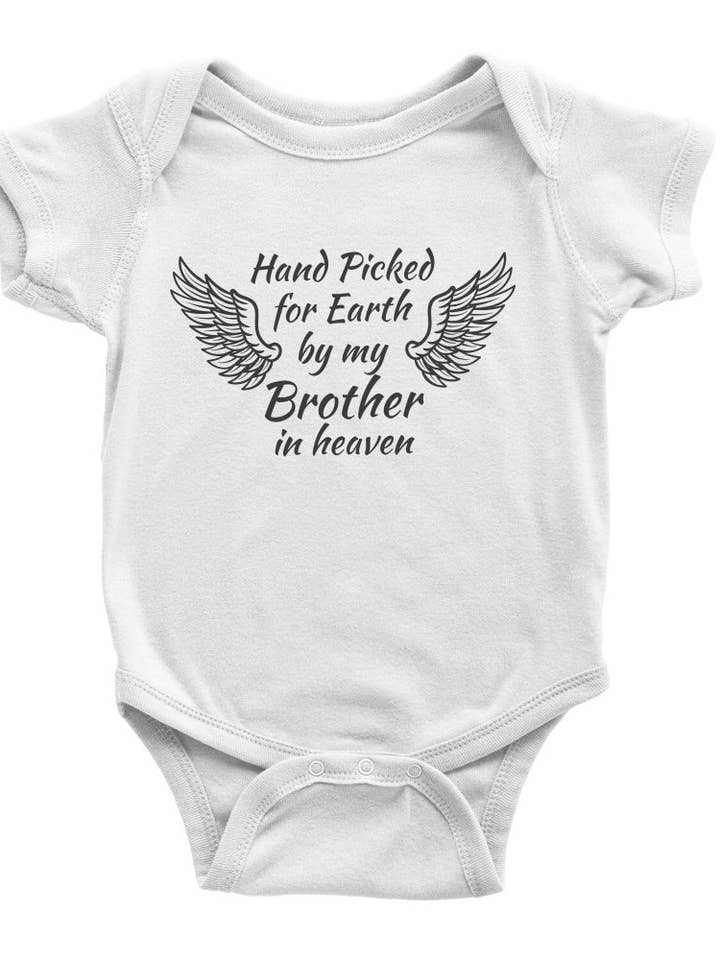 Hand Picked for Earth by My Brother in Heaven - Baby Vests Bodysuits for wholesale by Little Ratbag