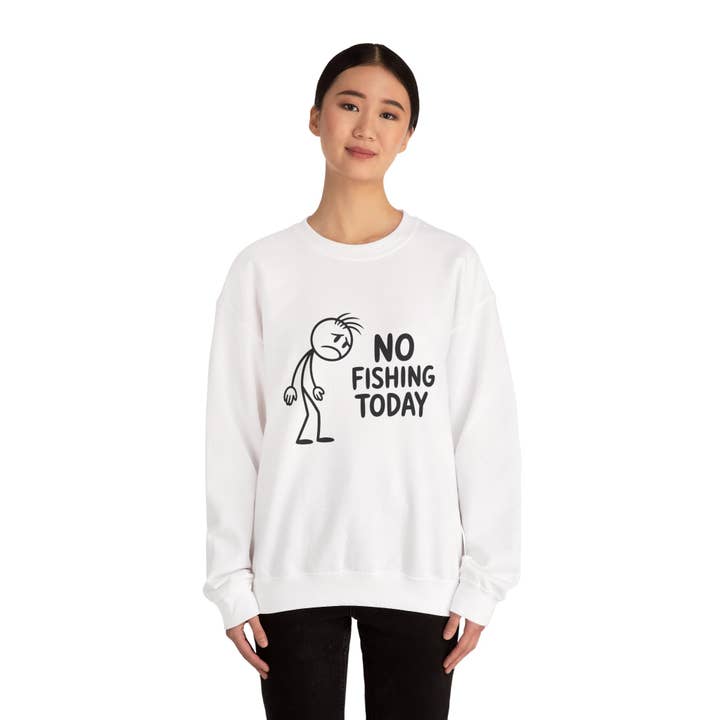 L&L T-Shirt Company - Wholesale Graphic Sweatshirt - Unisex - No Fishing Today Crewneck Sweatshirt – Funny Anti-Fishing 3