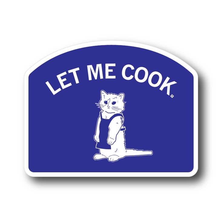 Let Me Cook Die-Cut Sticker for wholesale by RAYGUN