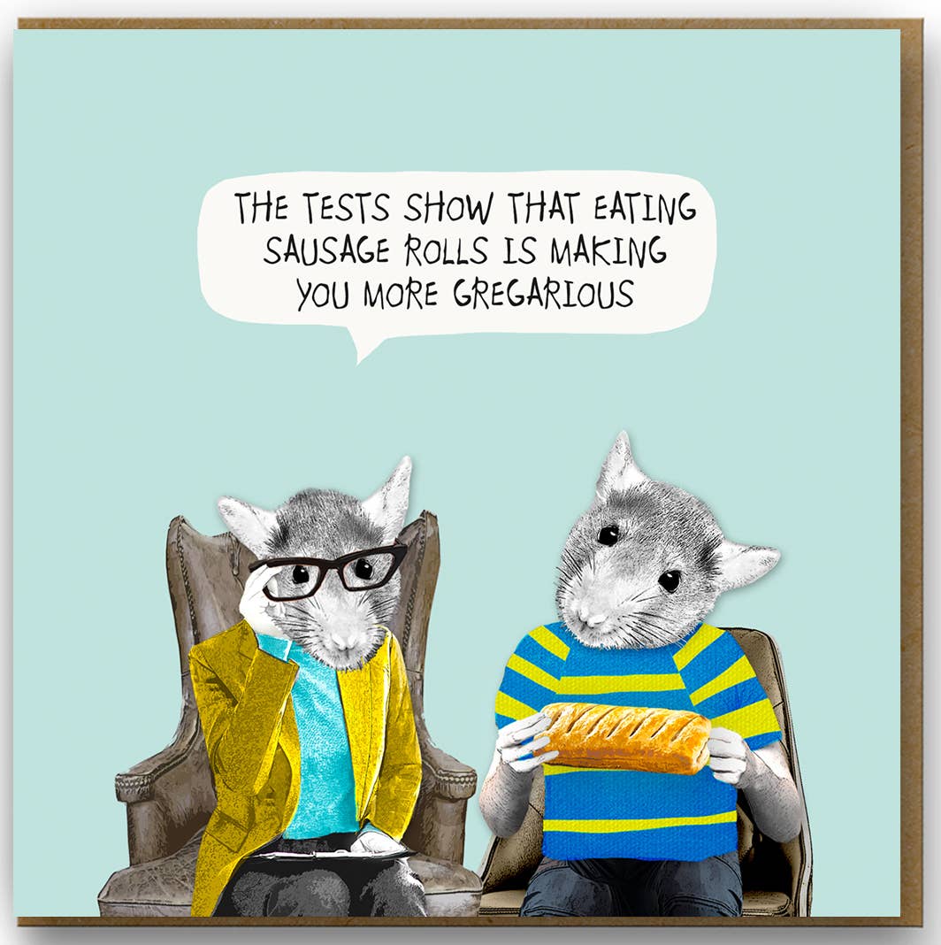 Sally Scaffardi Design – wholesale Everyday greeting card – UW056 - Funny Sausage Roll Card ... more gregarious1