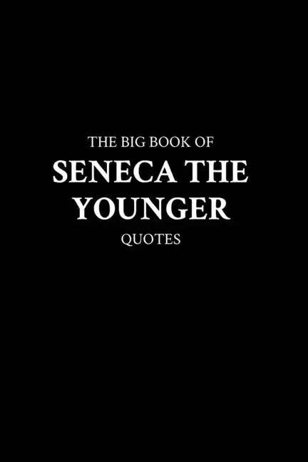 Books by splitShops - Wholesale Philosophy Book - The Big Book of Seneca the Younger Quotes - Paperback0