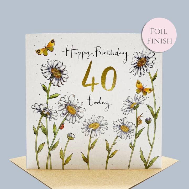 Ink and Snail Limited – wholesale Birthday card – 40th Birthday Card - Daisies