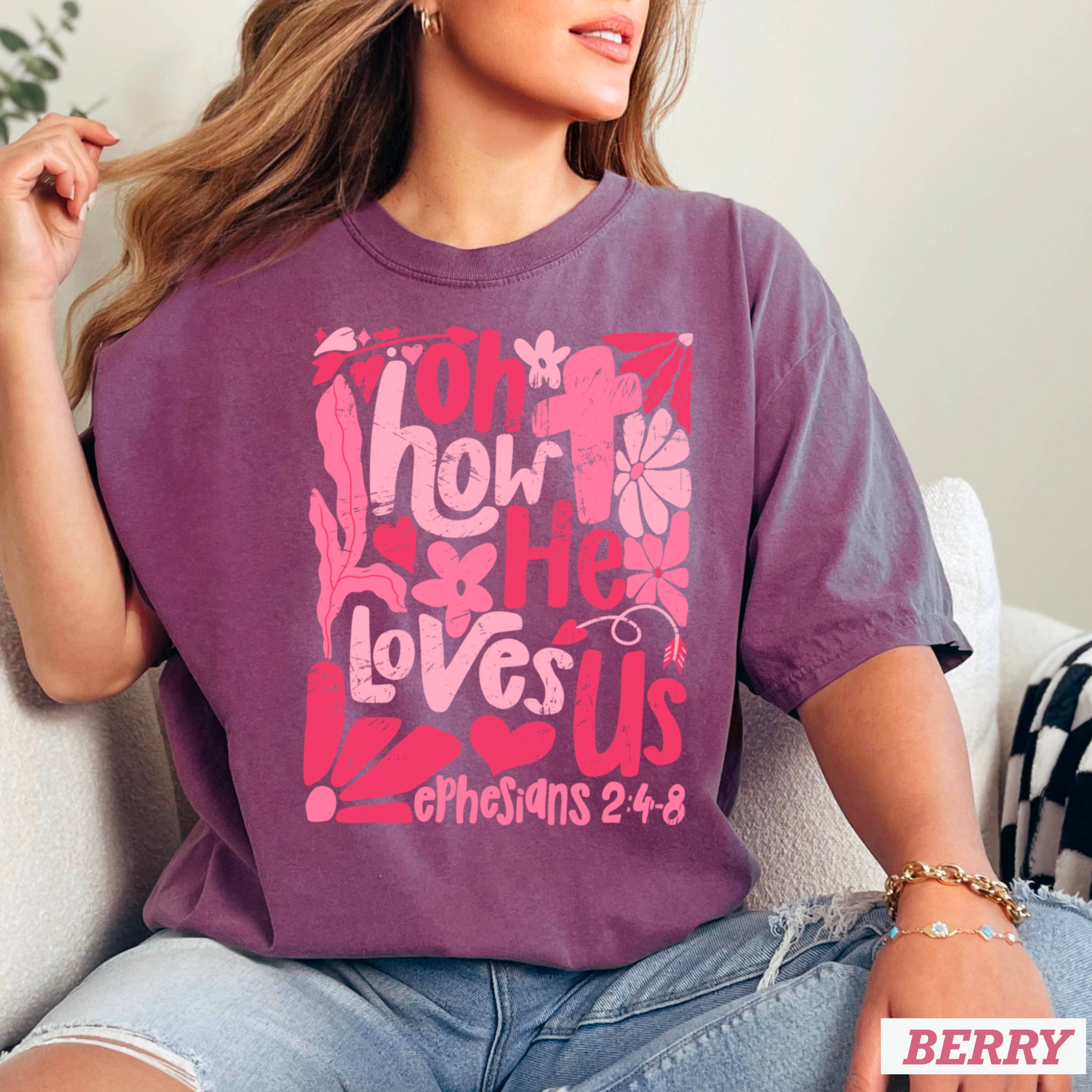 Shoppe SHC - Vendita all'ingrosso Maglietta stampata - Donna - Oh Come Egli Ci Ama Maglietta Grafica Cristiana | Comfort Colors15