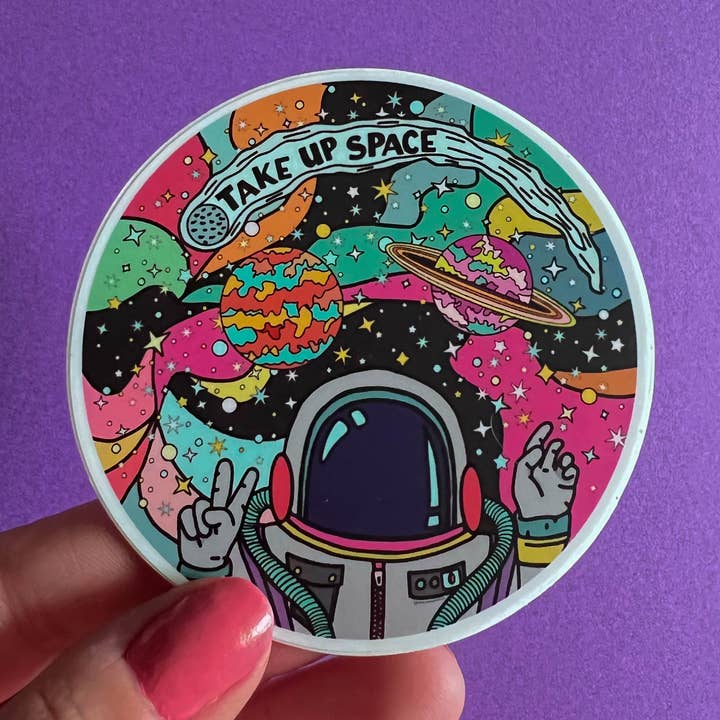 Take Up Space Sticker for wholesale by hollymarshmallow