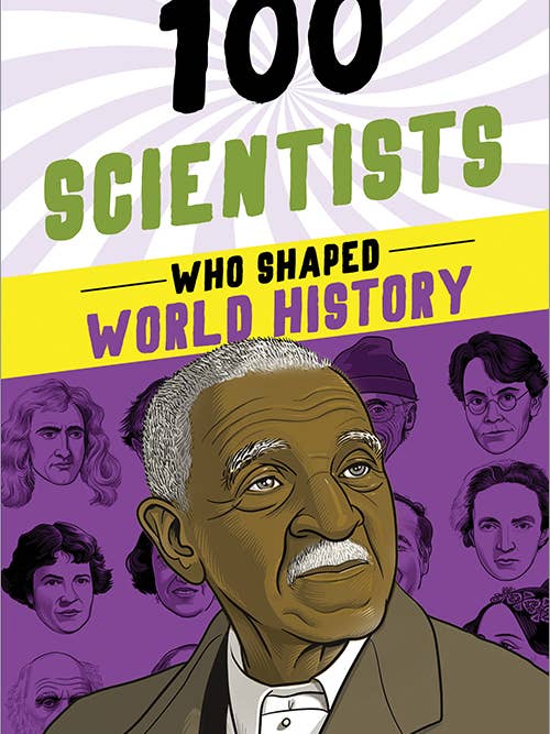 100 Scientists Who Shaped World History for wholesale by Sourcebooks