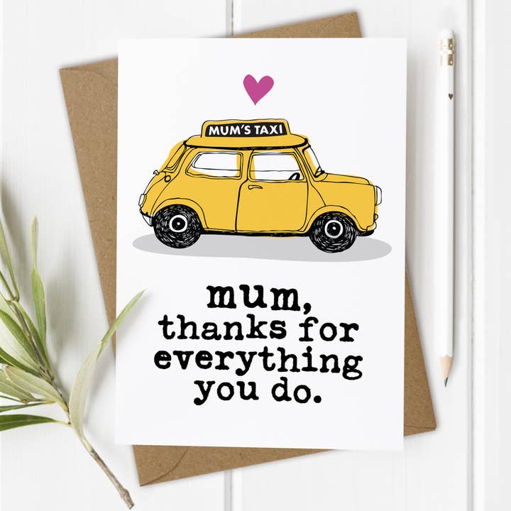 Mum's Taxi - Funny Mother's Day / Mum's Birthday Card for wholesale by Mrs Best Paper Co.