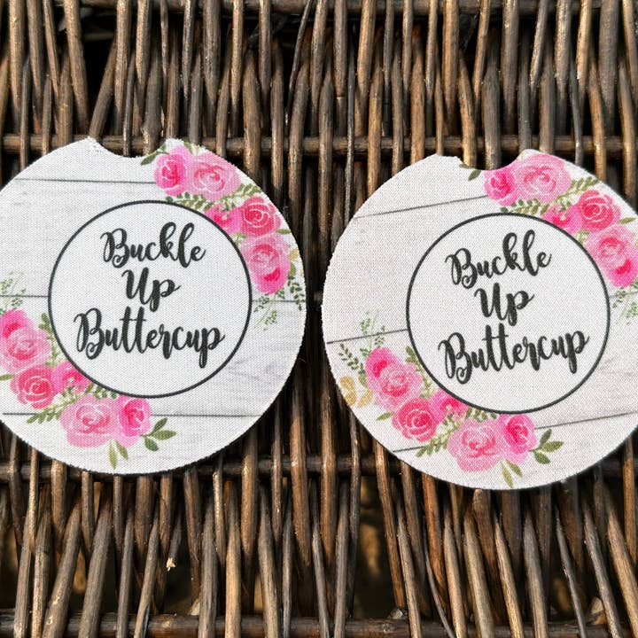 Buckle Up Buttercup Car Coasters for wholesale by Evie Rose