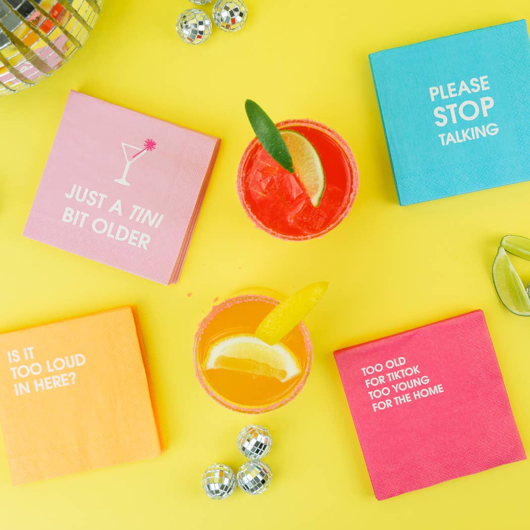 Chez Gagné - Wholesale Disposable Napkin - Too Old For TikTok Too Young For The Home - Cocktail Napkins4