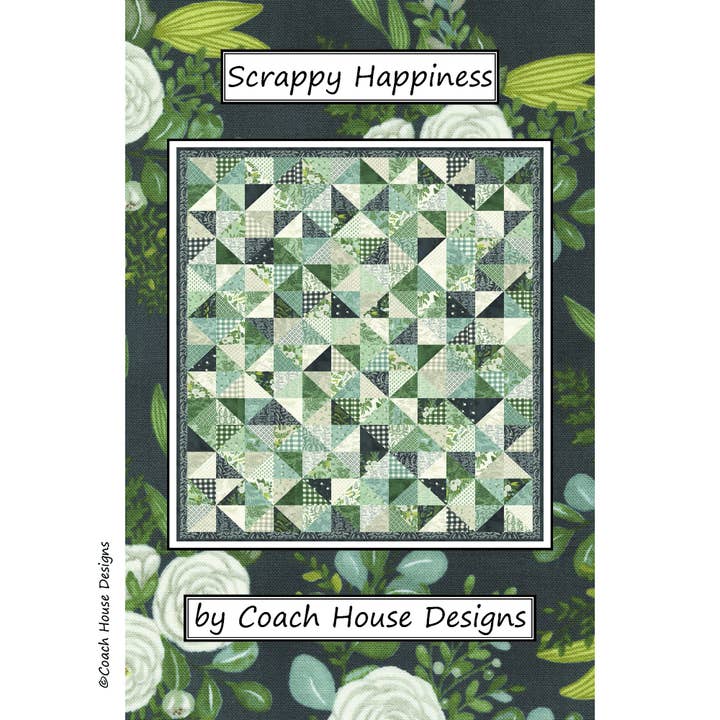 Coach House Designs - Wholesale Quilt - Scrappy Happiness Quilt Pattern