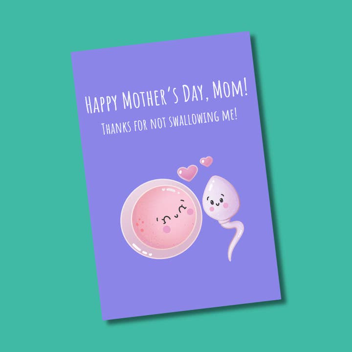 Happy Mother’s Day, Mom! Thanks For Not Swallowing Me! for wholesale by Two Brits Print Co