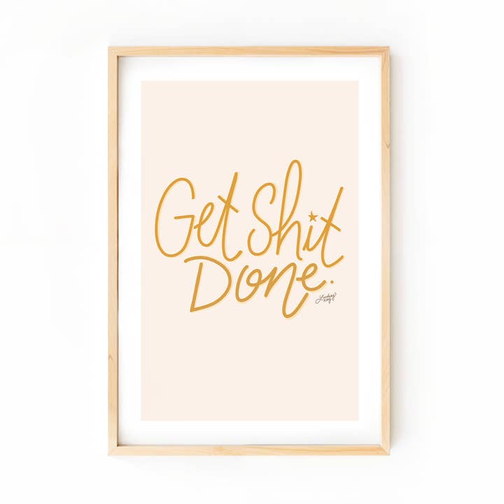 Faites le boulot - Décoration murale de bureau - Impression artistique pour la vente par Lindsey Kay Collective