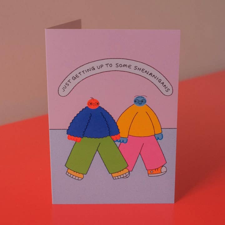 Shenanigans Card for wholesale by Orange Juice For Dinner