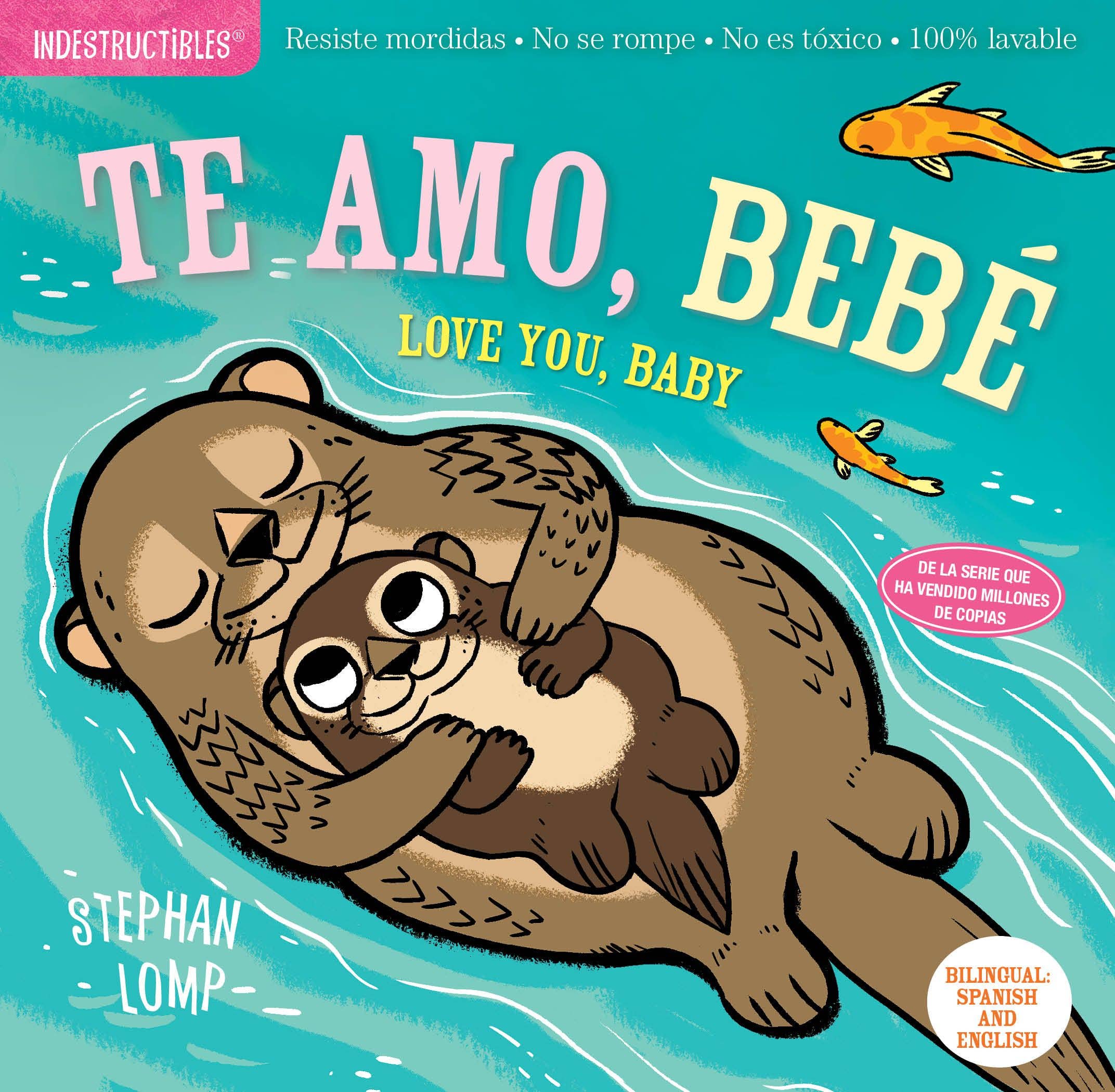 Hachette Book Group - Wholesale Baby & Toddler Book (0-2) - Indestructibles: Te amo, bebe / Love You, Baby0