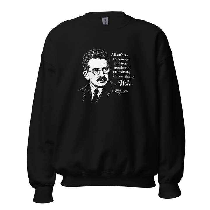 Walter Benjamin-citat - sweatshirt för wholesale av The Philosopher's Shirt