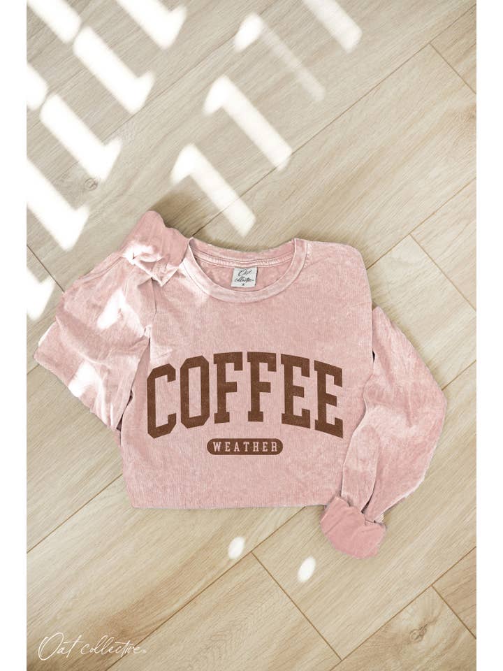 OAT COLLECTIVE - Wholesale Screen Printed T-Shirt - Women's - COFFEE WEATHER Mineral Washed Long Sleeve Graphic 5