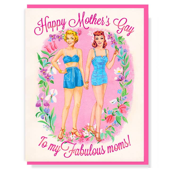 Smitten Kitten - Wholesale Mother's Day Card - Happy Mother's Gay To My Fabulous Moms Card