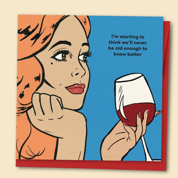 I'm Starting To Think We'll Never Be Old Enough Card - Wholesale for wholesale by Papernest