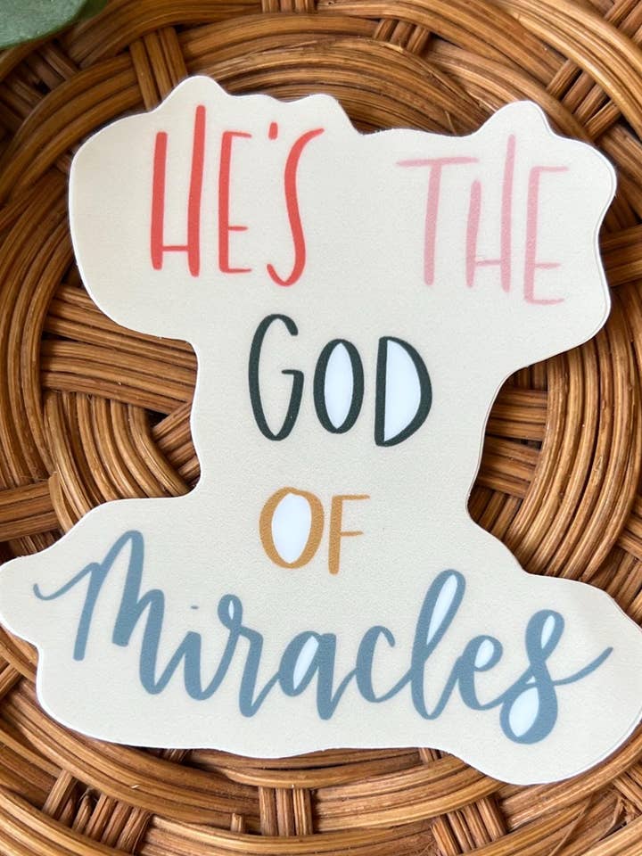 God of Miracles Christian Worship Vinyl Sticker for wholesale by Meg Creates
